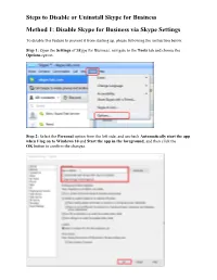 Steps to Disable Or Uninstall Skype for Business Method 1: Disable Skype for Business Via Skype Settings