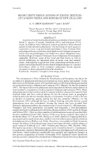 BIOSECURITY IMPLICATIONS of EXOTIC BEETLES ATTACKING TREES and SHRUBS in NEW ZEALAND E. G. BROCKERHOFF1,3 and J. BAIN2