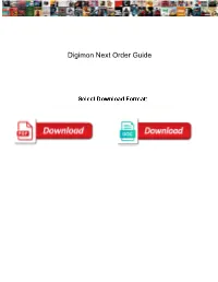 Digimon Next Order Guide