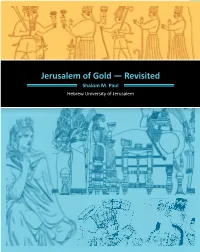 Jerusalem of Gold — Revisited Shalom M