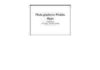 Multi-Platform Mobile Apps