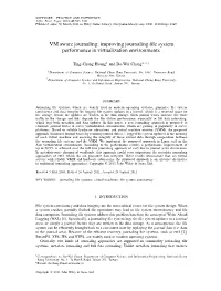 Improving Journaling File System Performance in Virtualization