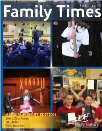 ANNUAL REPORT EDITION N 2011–2012 in Review N Class Notes N Donor Honor Roll a Message from the Chief Administrator