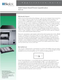 Multi-Volume Based Protein Quantification Methods
