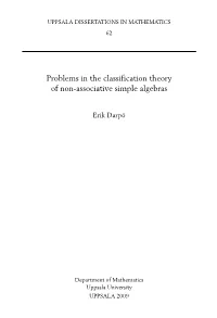 Problems in the Classification Theory of Non-Associative Simple Algebras