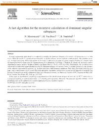 A Fast Algorithm for the Recursive Calculation of Dominant Singular Subspaces N