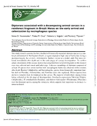 Dipterans Associated with a Decomposing Animal Carcass in a Rainforest Fragment in Brazil: Notes on the Early Arrival and Colonization by Necrophagous Species