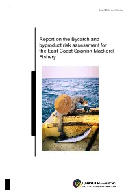 Report on the Bycatch and Byproduct Risk Assessments for the East Coast
