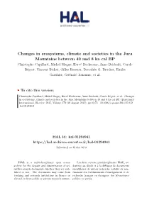 Changes in Ecosystems, Climate and Societies in the Jura Mountains