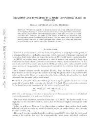 Geometry and Entropies in a Fixed Conformal Class on Surfaces