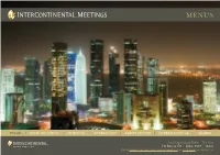 Intercontinental Doha – the City PO Box 22178 | Doha, 8299 | Qatar Go to Or Click Here to Contact Us INTRODUCTION KEY
