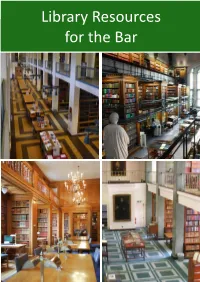 Library Resources for the Bar INN LIBRARIES SPECIALISATION SCHEME