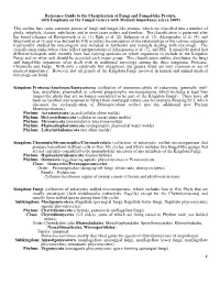 Reference Guide to the Classification of Fungi and Fungal-Like Protists, with Emphasis on the Fungal Genera with Medical Importance (Circa 2009)