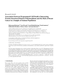 Research Article Association Between Programmed Cell Death 6 Interacting Protein Insertion/Deletion Polymorphism and the Risk Of