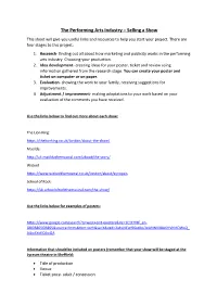 The Performing Arts Industry – Selling a Show This Sheet Will Give You Useful Links and Resources to Help You Start Your Project