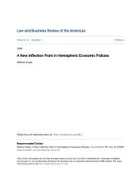 A New Inflection Point in Hemispheric Economic Policies?