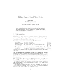 Making Sense of Dutch Word Order