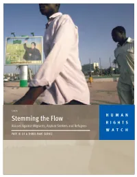 Stemming the Flow HUMAN RIGHTS Abuses Against Migrants, Asylum Seekers and Refugees WATCH PART III of a THREE-PART SERIES September 2006 Volume 18, No