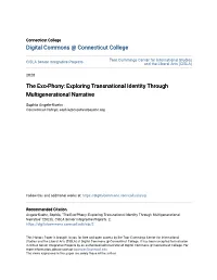 The Exo-Phony: Exploring Transnational Identity Through Multigenerational Narrative