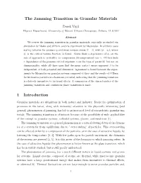 The Jamming Transition in Granular Materials