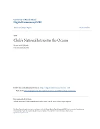 Chile's National Interest in the Oceans Victor Ariel Gallardo University of Rhode Island