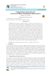 Conjugal Visits in Prisons Discourse: Is It Even an Offender Rehabilitation Option in Africa? Samson C