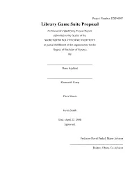 Library Game Suite Proposal