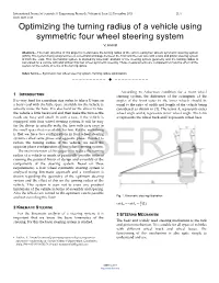 Optimizing the Turning Radius of a Vehicle Using Symmetric Four Wheel Steering System V