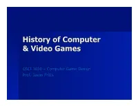 History of Computer Games
