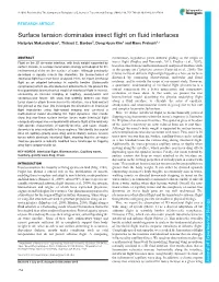 Surface Tension Dominates Insect Flight on Fluid Interfaces Haripriya Mukundarajan1, Thibaut C