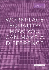Workplace Equality: How You Can Make a Difference