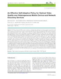 An Effective Self-Adaptive Policy for Optimal Video Quality Over Heterogeneous Mobile Devices and Network Discovery Services