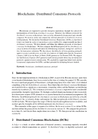 Blockchains: Distributed Consensus Protocols