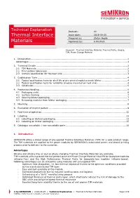 Thermal Interface Materials (TIM) for a Wide Product Range