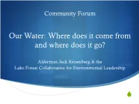 Community Forum Water: Where Does It Come from and Where Goes It