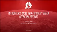 Microkernel-Based and Capability-Based Operating Systems