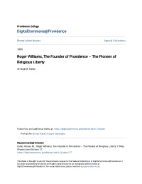 Roger Williams, the Founder of Providence Â•Fi the Pioneer Of