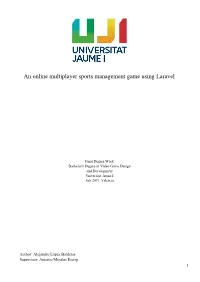 An Online Multiplayer Sports Management Game Using Laravel
