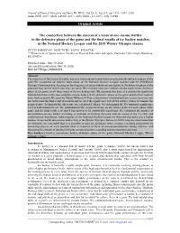 Original Article the Connection Between the Success of a Team at One-On-One Battles in the Defensive Phase of the Game and the F