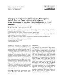 Phylogeny of Oedogoniales (Chlorophyceae, Chlorophyta) Inferred from 18S Rdna Sequences with Emphasis on the Relationships in Th