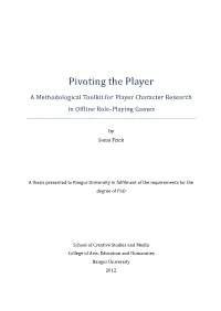 Pivoting the Player