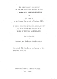 The Relevance. of Game Theory in Its Application To