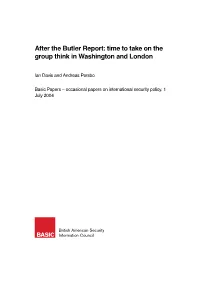 After the Butler Report: Time to Take on the Group Think in Washington and London
