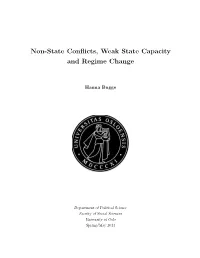 Non-State Conflicts, Weak State Capacity and Regime Change