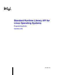 Standard Runtime Library API for Linux Operating Systems Programming Guide