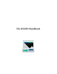 The Kdiff3 Handbook the Kdiff3 Handbook
