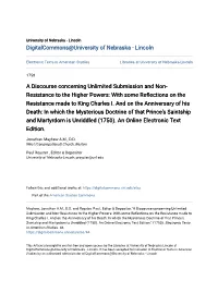 A Discourse Concerning Unlimited Submission and Non-Resistance to the Higher Powers: with Some Reflections on the Resistance Made Ot King Charles I