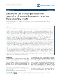 Wastewater Use in Algae Production for Generation of Renewable Resources