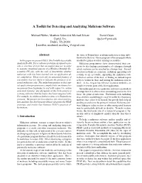 A Toolkit for Detecting and Analyzing Malicious Software