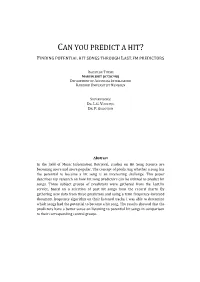 Can You Predict a Hit?
